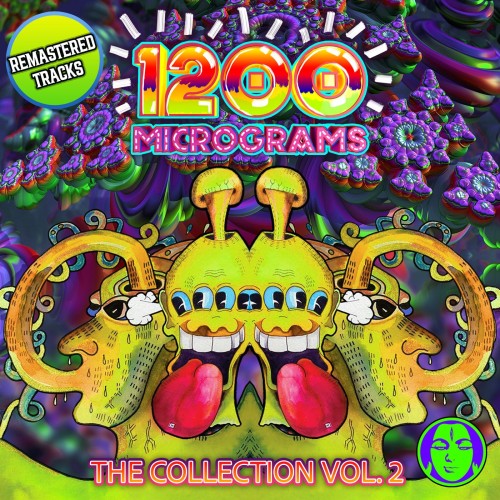 1200 Micrograms - The Collection Vol. 2 (2026)